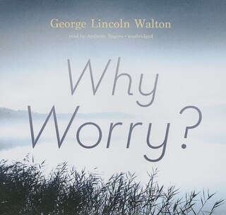 Front cover_Why Worry?