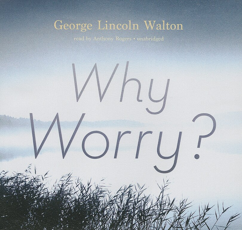 Front cover_Why Worry?