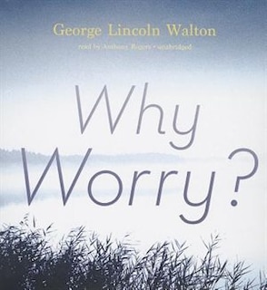 Front cover_Why Worry?