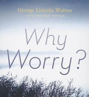 Front cover_Why Worry?