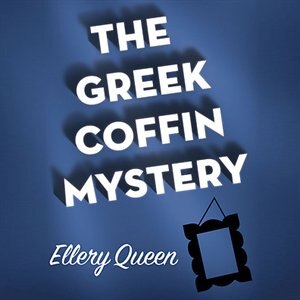 Couverture_The Greek Coffin Mystery