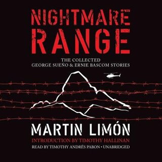 Nightmare Range: The Collected George Sueño & Ernie Bascom Stories