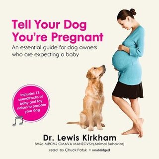 Couverture_Tell Your Dog You’re Pregnant
