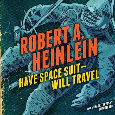 Front cover_Have Space Suit—Will Travel