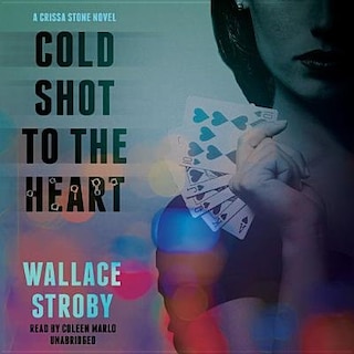 Front cover_Cold Shot To The Heart