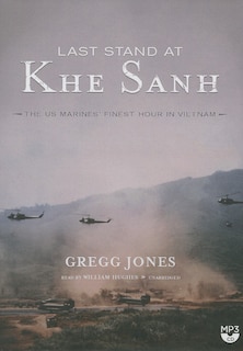 Front cover_Last Stand At Khe Sanh