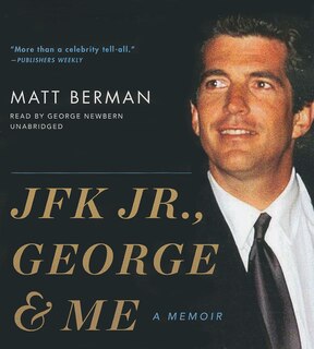 Couverture_JFK Jr., George & Me