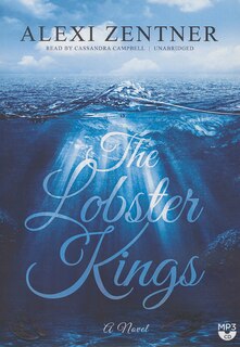 The Lobster Kings: A Novel