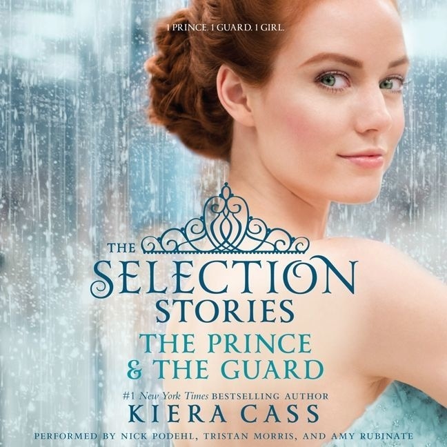 Front cover_The Selection Stories: The Prince & the Guard Lib/E