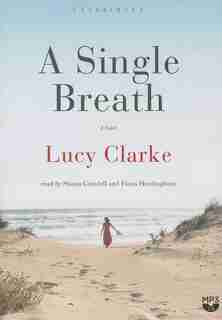 A Single Breath by Lucy Clarke