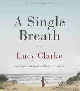 A Single Breath by Lucy Clarke
