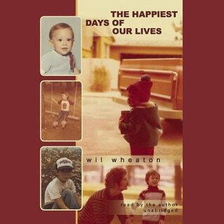 Front cover_The Happiest Days Of Our Lives
