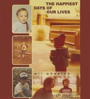 Front cover_The Happiest Days Of Our Lives