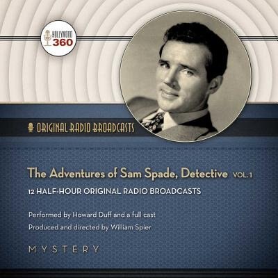 The Adventures Of Sam Spade, Detective, Vol. 1