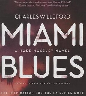 Miami Blues: A Novel