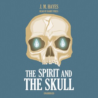 The Spirit and The Skull