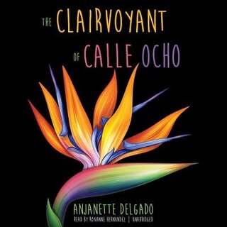 Front cover_The Clairvoyant Of Calle Ocho