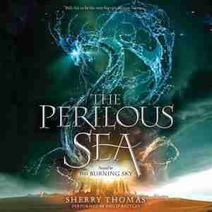 The Perilous Sea by Sherry Thomas