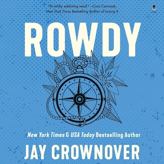 Rowdy: A Marked Men Novel