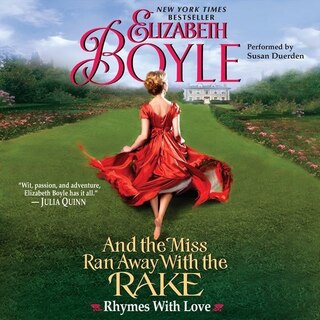 Front cover_And the Miss Ran Away with the Rake Lib/E