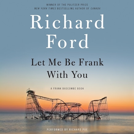 Let Me Be Frank With You: A Frank Bascome Book