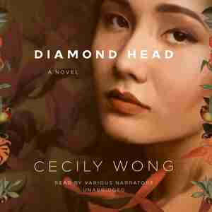 Diamond Head: A Novel de Cecily Wong