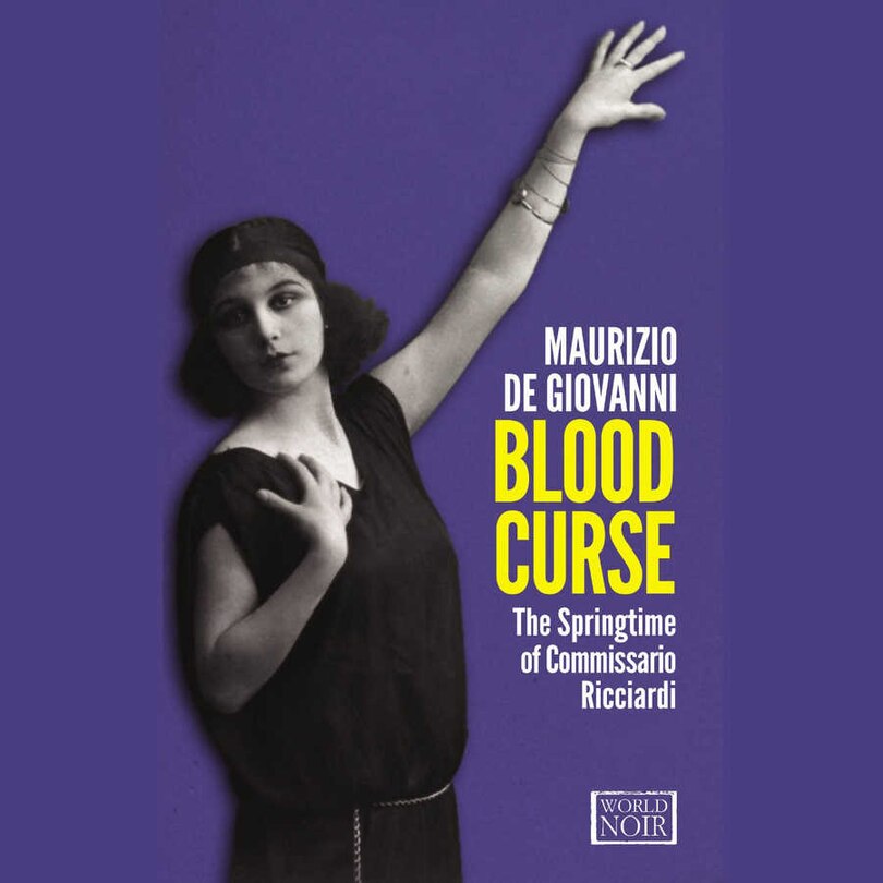 Blood Curse: The Springtime Of Commissario Ricciardi