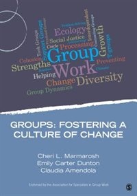 Front cover_Groups:  Fostering A Culture Of Change