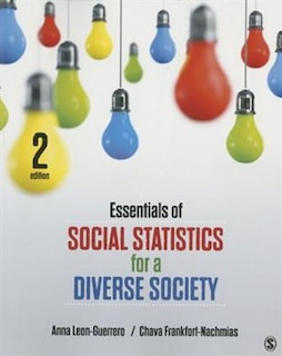 Essentials Of Social Statistics For A Diverse Society