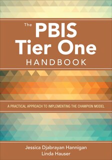 Front cover_The Pbis Tier One Handbook
