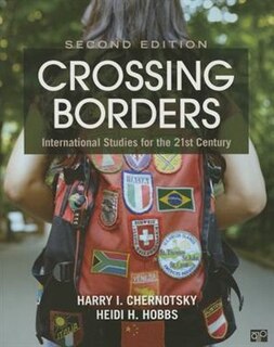 Crossing Borders: International Studies For The 21st Century