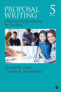 Proposal Writing: Effective Grantsmanship For Funding