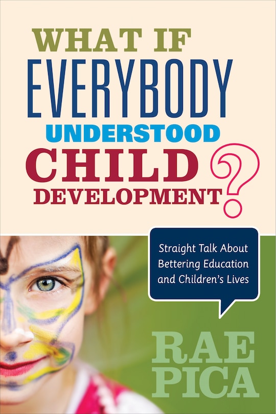 Couverture_What If Everybody Understood Child Development?