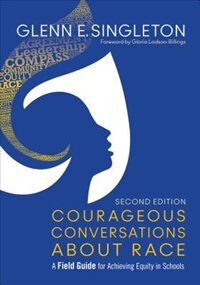 Front cover_Courageous Conversations About Race