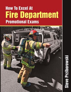 Couverture_How To Excel At Fire Department Promotional Exams