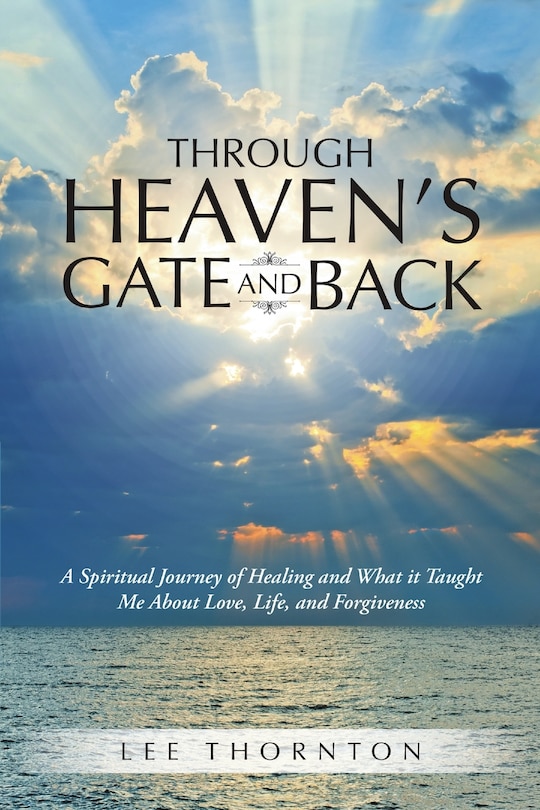 Front cover_Through Heaven's Gate and Back