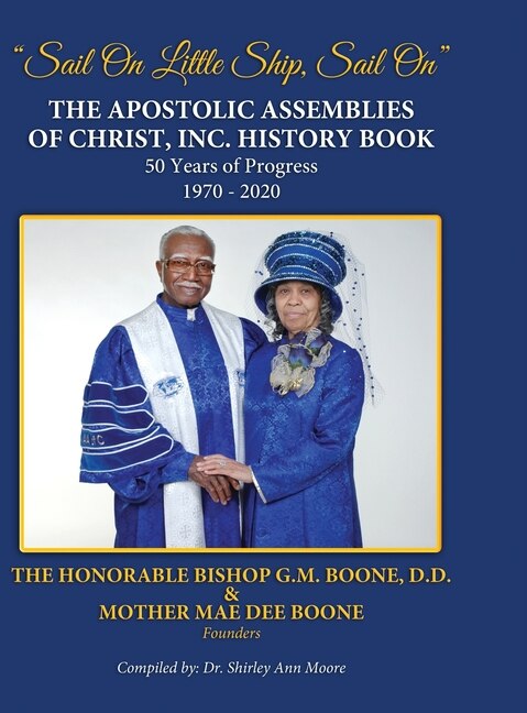 Front cover_The Apostolic Assemblies of Christ, Inc. History Book