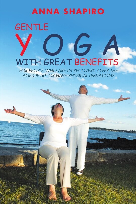 Front cover_Gentle Yoga With Great Benefits