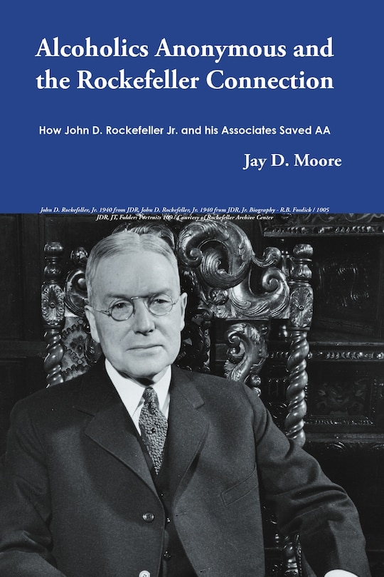 Couverture_Alcoholics Anonymous and the Rockefeller Connection