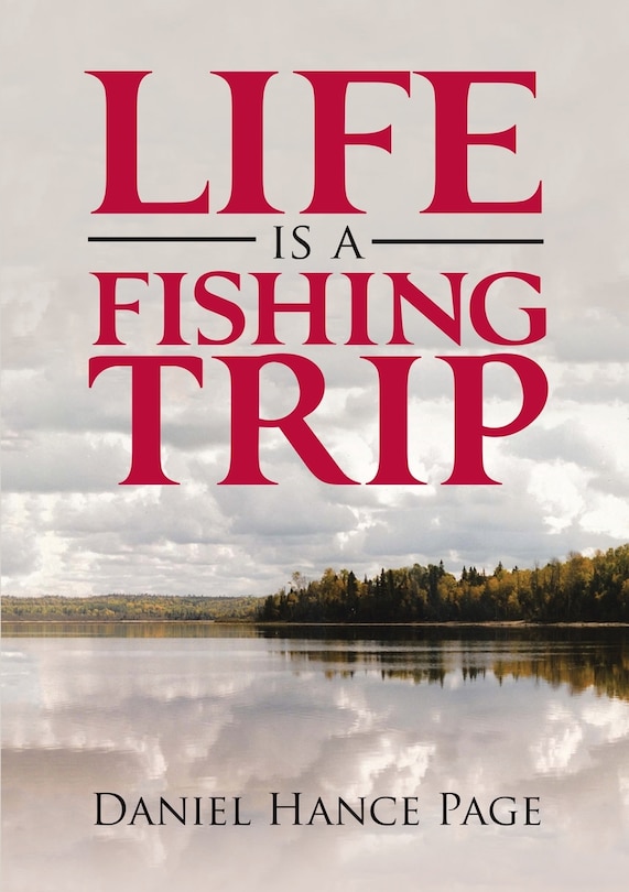 Front cover_Life Is A Fishing Trip