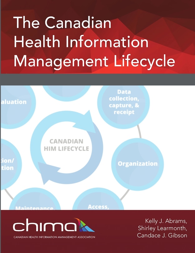 Front cover_The Canadian Health Information Management Lifecycle