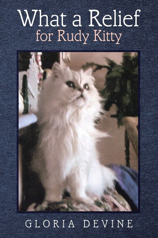 Couverture_What a Relief for Rudy Kitty