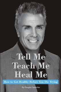 Front cover_Tell Me, Teach Me, Heal Me
