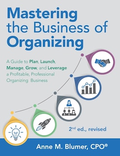 Couverture_Mastering the Business of Organizing