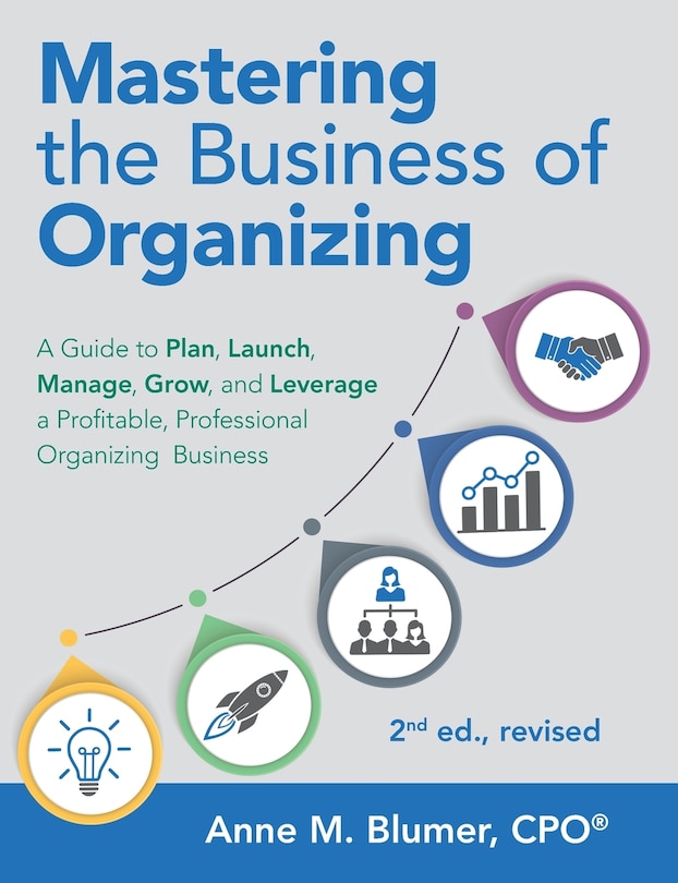 Couverture_Mastering the Business of Organizing