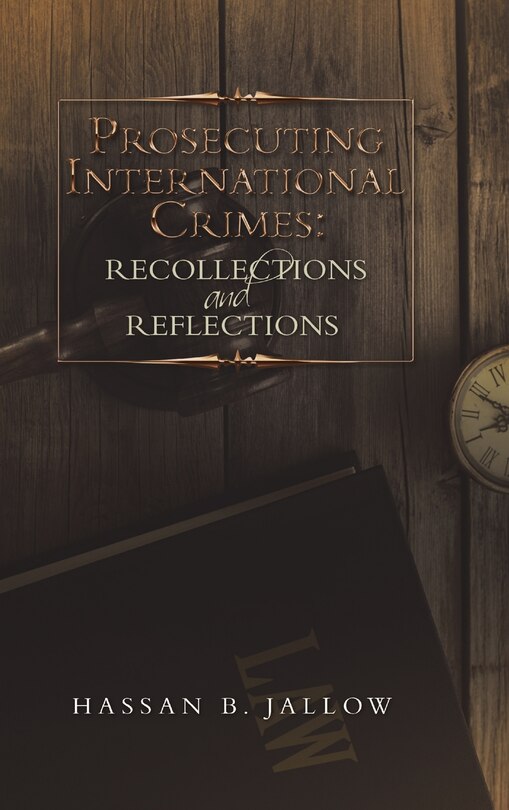 Front cover_Prosecuting International Crimes
