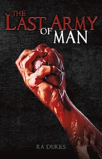 Front cover_The Last Army Of Man