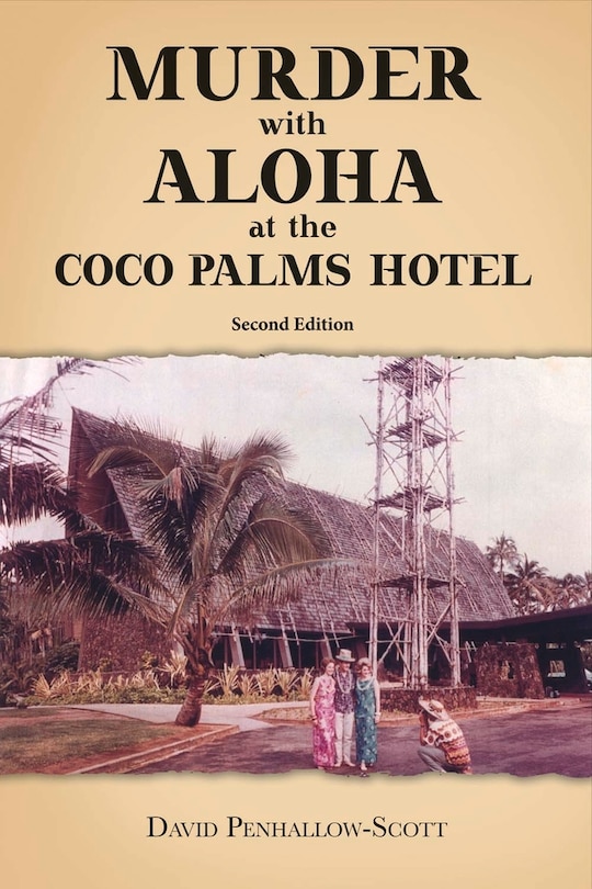 Front cover_Murder With Aloha At The Coco Palms Hotel