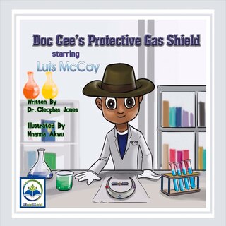 Front cover_Doc Cee's Protective Gas Shield Starring Luis Mccoy