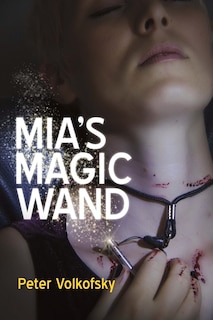 Couverture_Mia's Magic Wand